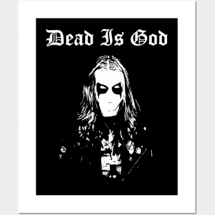 Dead Is God Posters and Art